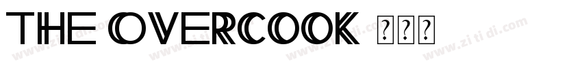 The Overcook字体转换